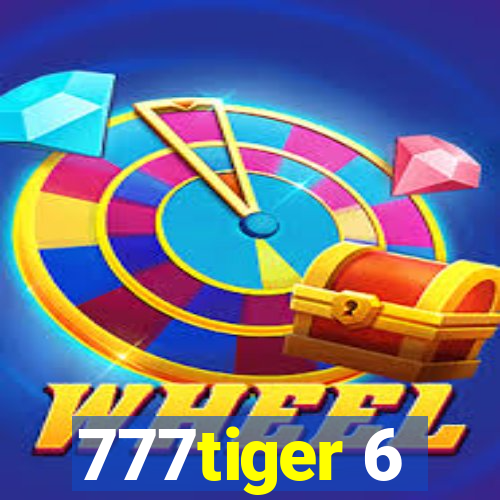 777tiger 6